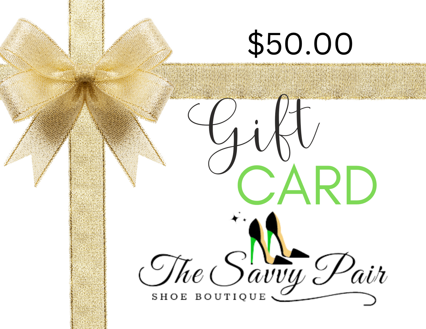 The Savvy Pair Shoe Boutique Gift Card